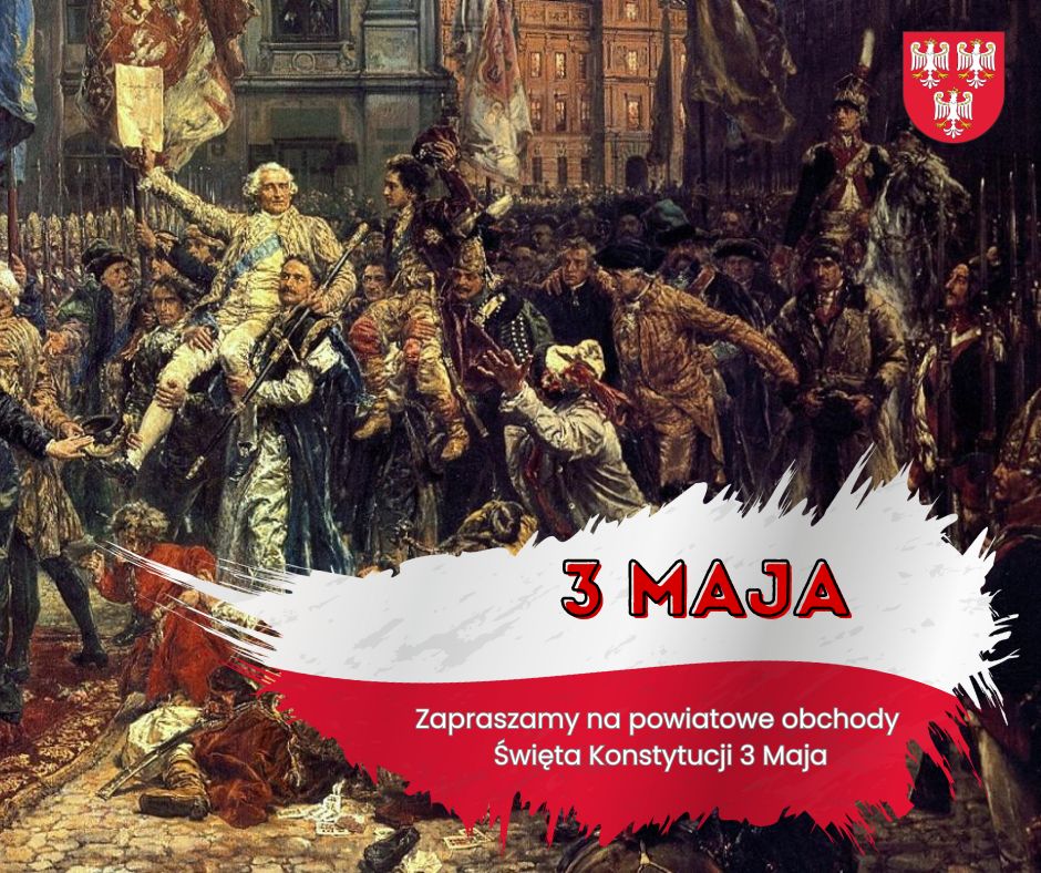 Zaproszenie na powiatowe obchody Święta Konstytucji 3 Maja.